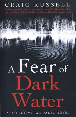 A Fear of Dark Water de Craig Russell