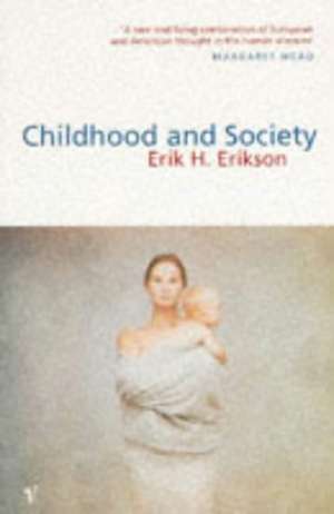 Childhood And Society de Eh Erikson