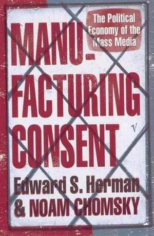 Manufacturing Consent de Edward S. Herman