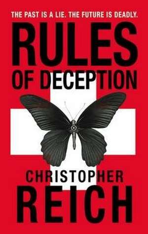 Rules of Deception de Christopher Reich