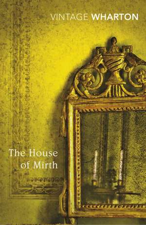 The House of Mirth de Edith Wharton