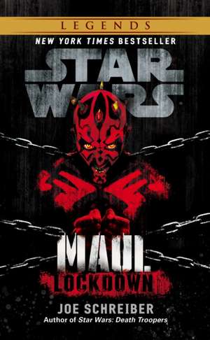 Star Wars: Maul: Lockdown de Joe Schreiber