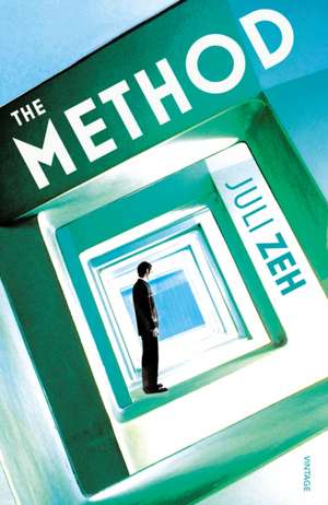 The Method de Juli Zeh