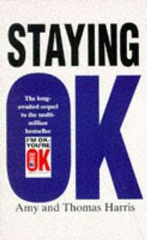 Staying Ok de Amy B. Harris