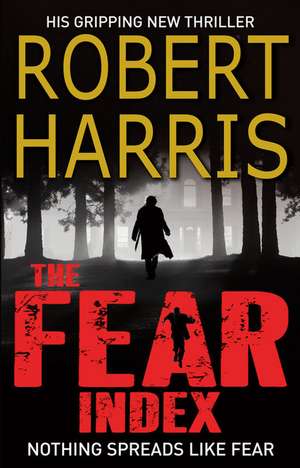 The Fear Index de Robert Harris