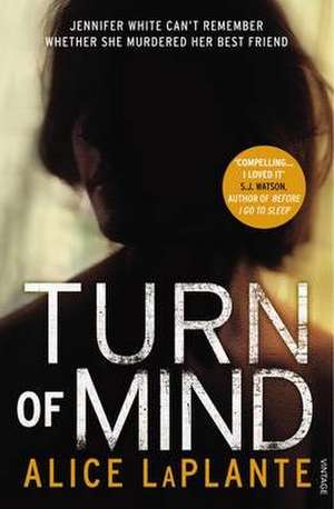 Turn of Mind de Alice Laplante