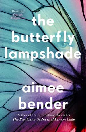 The Butterfly Lampshade de Aimee Bender