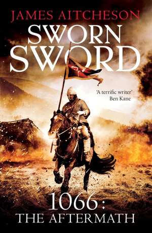 Sworn Sword de James Aitcheson