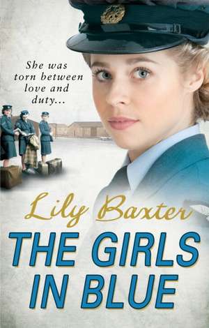 The Girls in Blue de Lily Baxter