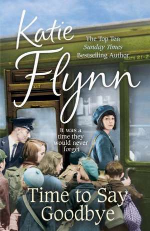 Time to Say Goodbye de Katie Flynn