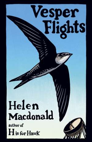 Vesper Flights de Helen Macdonald