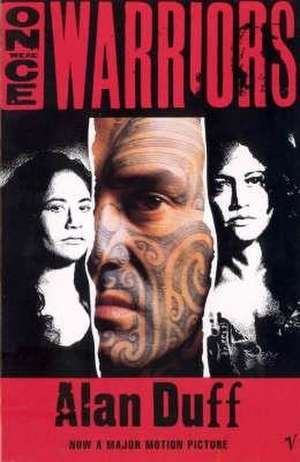 Once Were Warriors de Alan Duff