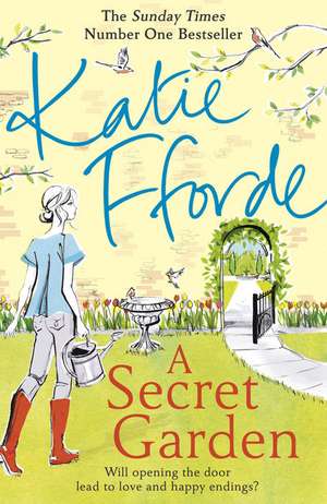 A Secret Garden de Katie Fforde