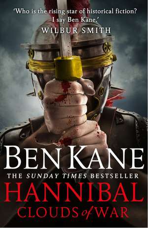 Hannibal: Clouds of War de Ben Kane