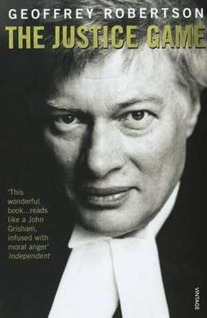 Justice Game de Geoffrey Robertson