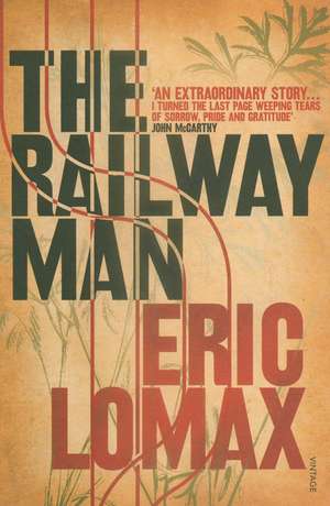 The Railway Man de Eric Lomax