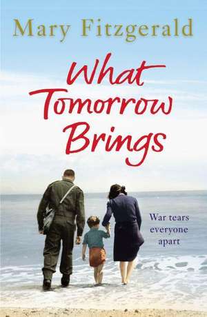 What Tomorrow Brings de Mary Fitzgerald