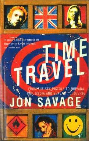 Time Travel de Jon Savage