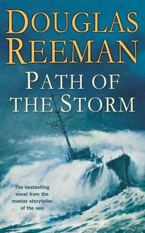 Path of the Storm de Douglas Reeman