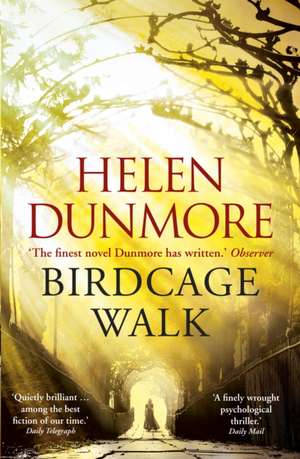 Birdcage Walk de Helen Dunmore