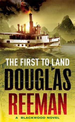 The First To Land de Douglas Reeman