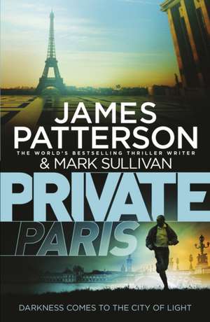 Patterson, J: Private Paris de James Patterson