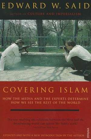 Covering Islam de Edward W. Said