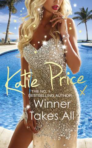 Winner Takes All de Katie Price