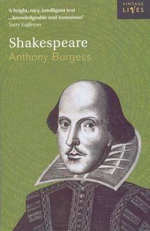 Shakespeare de Anthony Burgess