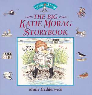 The Big Katie Morag Storybook: Vintage Christmas de Mairi Hedderwick