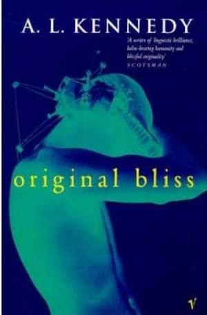 Original Bliss de Al Kennedy