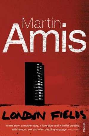 London Fields de Martin Amis