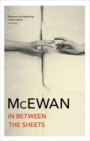 In Between the Sheets de Ian McEwan