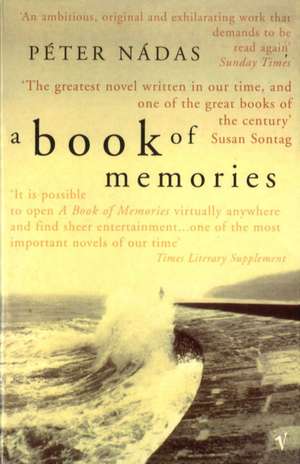 A Book Of Memories de Peter Nadas