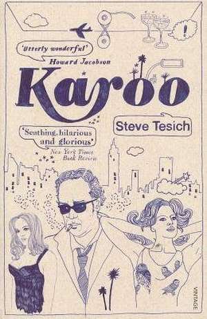 Tesich, S: Karoo de Steve Tesich