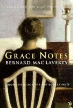 MacLaverty, B: Grace Notes