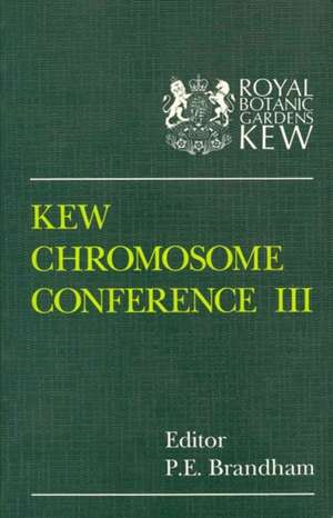 Kew Chromosome Conference III de P E Brandham