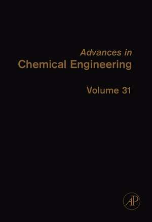 Advances in Chemical Engineering de Guy B. Marin