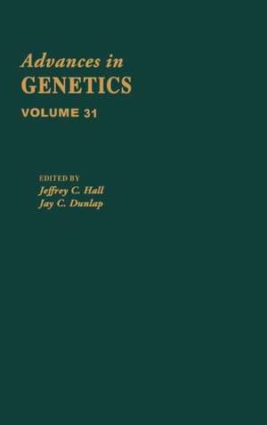 Advances in Genetics de Jeffrey C. Hall