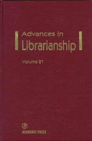 Advances in Librarianship de Irene P. Godden