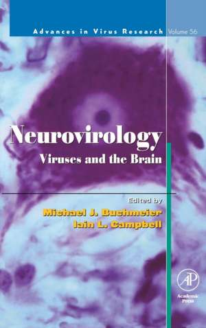 Neurovirology: Viruses and the Brain de Michael Buchmeier