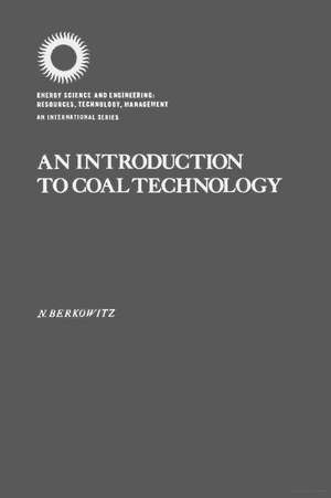 An Introduction to Coal Technology de Norbert Berkowitz