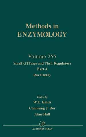 Small GTPases and Their Regulators, Part A: Ras Family de John N. Abelson