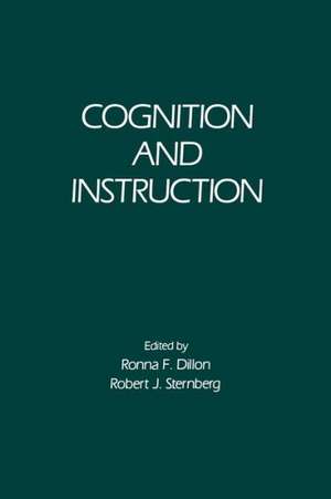 Cognition and Instruction de Ronna F. Dillon