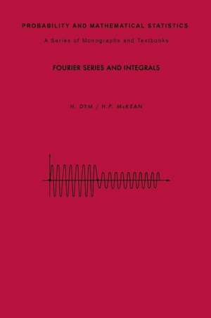 Fourier Series and Integrals de David Aldous