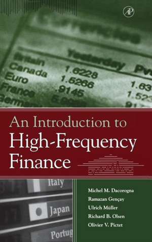 An Introduction to High-Frequency Finance de Ramazan Gençay