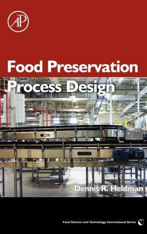 Food Preservation Process Design de Dennis R. Heldman