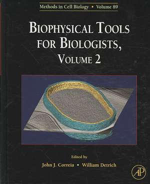 Biophysical Tools for Biologists: In Vivo Techniques de John J. Correia