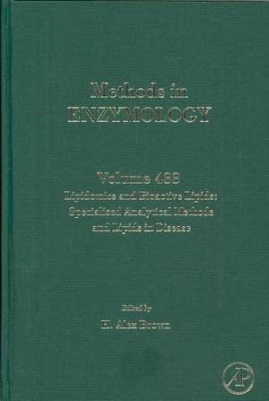 Lipidomics and Bioactive Lipids: Specialized Analytical Methods and Lipids in Disease de H. Alex Brown