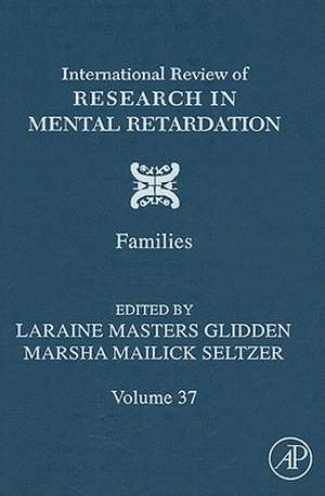 International Review of Research in Mental Retardation de Laraine Masters Glidden